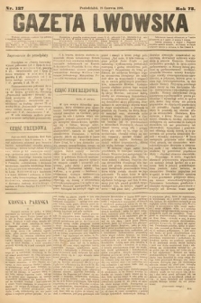 Gazeta Lwowska. 1883, nr 137