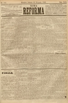 Nowa Reforma. 1900, nr 182