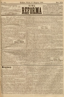 Nowa Reforma. 1900, nr 186