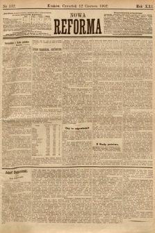Nowa Reforma. 1902, nr 132