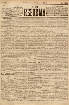 Nowa Reforma. 1902, nr 137