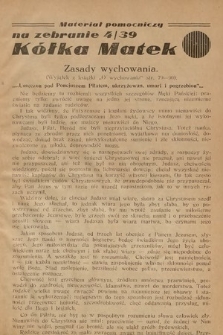 Materiał Pomocniczy na Zebranie… Kółka Matek. 1939, nr 4