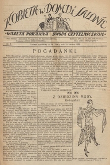 Kobieta w Domu i Salonie : Gazeta Poranna swoim czytelniczkom. 1925, nr 7