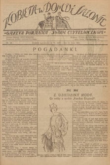 Kobieta w Domu i Salonie : Gazeta Poranna swoim czytelniczkom. 1925, nr 12