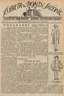 Kobieta w Domu i Salonie : Gazeta Poranna swoim czytelniczkom. 1925, nr 14