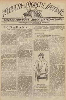 Kobieta w Domu i Salonie : Gazeta Poranna swoim czytelniczkom. 1925, nr 15