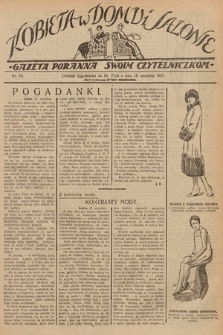 Kobieta w Domu i Salonie : Gazeta Poranna swoim czytelniczkom. 1925, nr 19