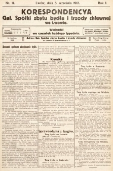 Korespondencja Galicyjskiej Spółki Zbytu Bydła i Trzody Chlewnej we Lwowie. 1912, nr 11