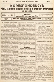 Korespondencja Galicyjskiej Spółki Zbytu Bydła i Trzody Chlewnej we Lwowie. 1912, nr 14