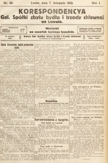 Korespondencja Galicyjskiej Spółki Zbytu Bydła i Trzody Chlewnej we Lwowie. 1912, nr 20