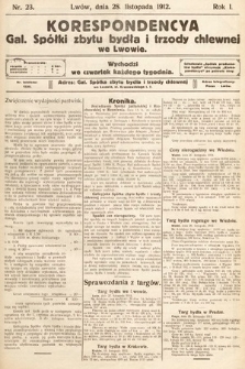 Korespondencja Galicyjskiej Spółki Zbytu Bydła i Trzody Chlewnej we Lwowie. 1912, nr 23