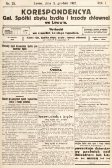 Korespondencja Galicyjskiej Spółki Zbytu Bydła i Trzody Chlewnej we Lwowie. 1912, nr 25