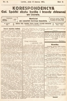 Korespondencja Galicyjskiej Spółki Zbytu Bydła i Trzody Chlewnej we Lwowie. 1913, nr 11