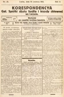 Korespondencja Galicyjskiej Spółki Zbytu Bydła i Trzody Chlewnej we Lwowie. 1913, nr 25