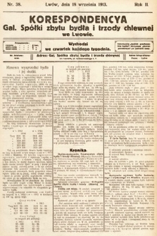 Korespondencja Galicyjskiej Spółki Zbytu Bydła i Trzody Chlewnej we Lwowie. 1913, nr 38