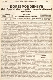 Korespondencja Galicyjskiej Spółki Zbytu Bydła i Trzody Chlewnej we Lwowie. 1913, nr 41