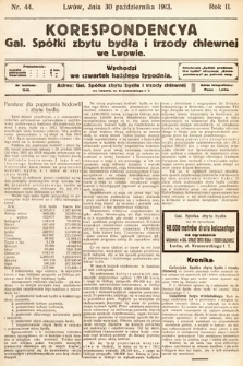 Korespondencja Galicyjskiej Spółki Zbytu Bydła i Trzody Chlewnej we Lwowie. 1913, nr 44