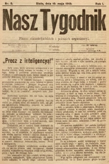 Nasz Tygodnik : pismo chrześcijańskich i polskich organizacyi. 1919, nr 5