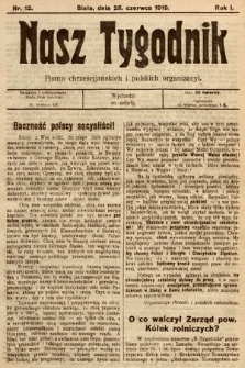 Nasz Tygodnik : pismo chrześcijańskich i polskich organizacyi. 1919, nr 12