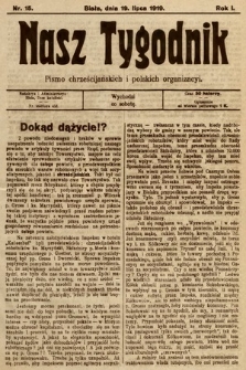Nasz Tygodnik : pismo chrześcijańskich i polskich organizacyi. 1919, nr 15