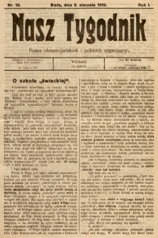 Nasz Tygodnik : pismo chrześcijańskich i polskich organizacyi. 1919, nr 18