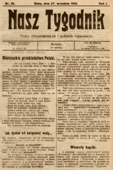 Nasz Tygodnik : pismo chrześcijańskich i polskich organizacyi. 1919, nr 25