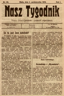 Nasz Tygodnik : pismo chrześcijańskich i polskich organizacyi. 1919, nr 26