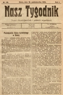 Nasz Tygodnik : pismo chrześcijańskich i polskich organizacyi. 1919, nr 28