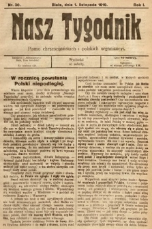 Nasz Tygodnik : pismo chrześcijańskich i polskich organizacyi. 1919, nr 30