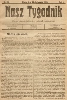 Nasz Tygodnik : pismo chrześcijańskich i polskich organizacyi. 1919, nr 33