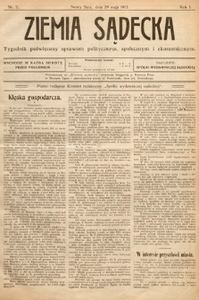 Ziemia Sądecka : tygodnik poświęcony sprawom politycznym, społecznym i ekonomicznym. 1913, nr 5