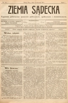 Ziemia Sądecka : tygodnik poświęcony sprawom politycznym, społecznym i ekonomicznym. 1913, nr 15