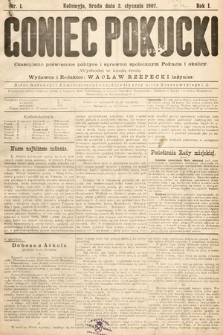 Goniec Pokucki : czasopismo poświęcone polityce i sprawom społecznym Pokucia i okolicy. 1907, nr 1