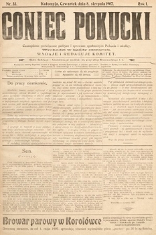 Goniec Pokucki : czasopismo poświęcone polityce i sprawom społecznym Pokucia i okolicy. 1907, nr 33