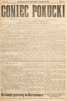 Goniec Pokucki : czasopismo poświęcone polityce i sprawom społecznym Pokucia i okolicy. 1907, nr 46