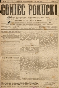 Goniec Pokucki : czasopismo poświęcone polityce i sprawom społecznym Pokucia i okolicy. 1908, nr 1