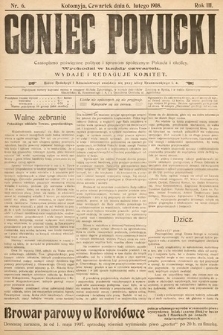 Goniec Pokucki : czasopismo poświęcone polityce i sprawom społecznym Pokucia i okolicy. 1908, nr 6
