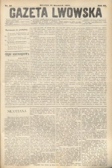 Gazeta Lwowska. 1876, nr 67