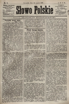 Słowo Polskie. 1898, nr 71