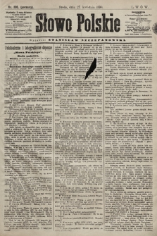 Słowo Polskie. 1898, nr 100 (poranny)