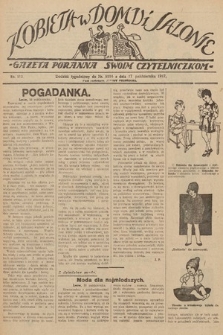 Kobieta w Domu i Salonie : Gazeta Poranna swoim czytelniczkom. 1927, nr 113