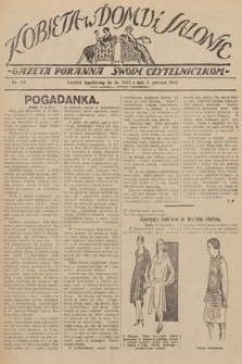 Kobieta w Domu i Salonie : Gazeta Poranna swoim czytelniczkom. 1927, nr 119