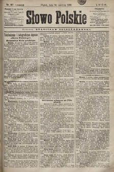 Słowo Polskie. 1898, nr 137 (poranny)