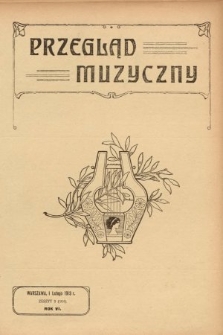 Przegląd Muzyczny. 1913, z. 3