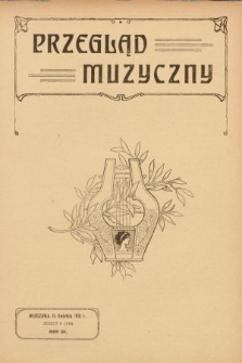 Przegląd Muzyczny. 1913, z. 8