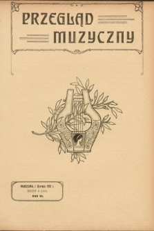 Przegląd Muzyczny. 1913, z. 11