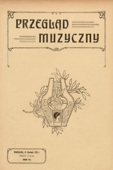Przegląd Muzyczny. 1913, z. 12