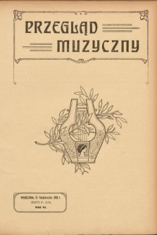 Przegląd Muzyczny. 1913, z. 20