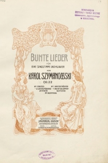 Bunte Lieder : für eine Singstimme und Klavier : Op. 22