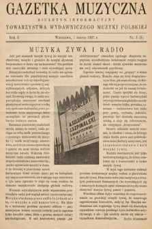 Gazetka Muzyczna : biuletyn Towarzystwa Wydawniczego Muzyki Polskiej. 1937, nr 3